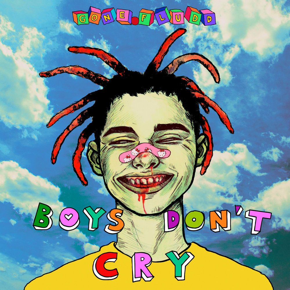 BOYS DON'T CRY - GONE.Fludd