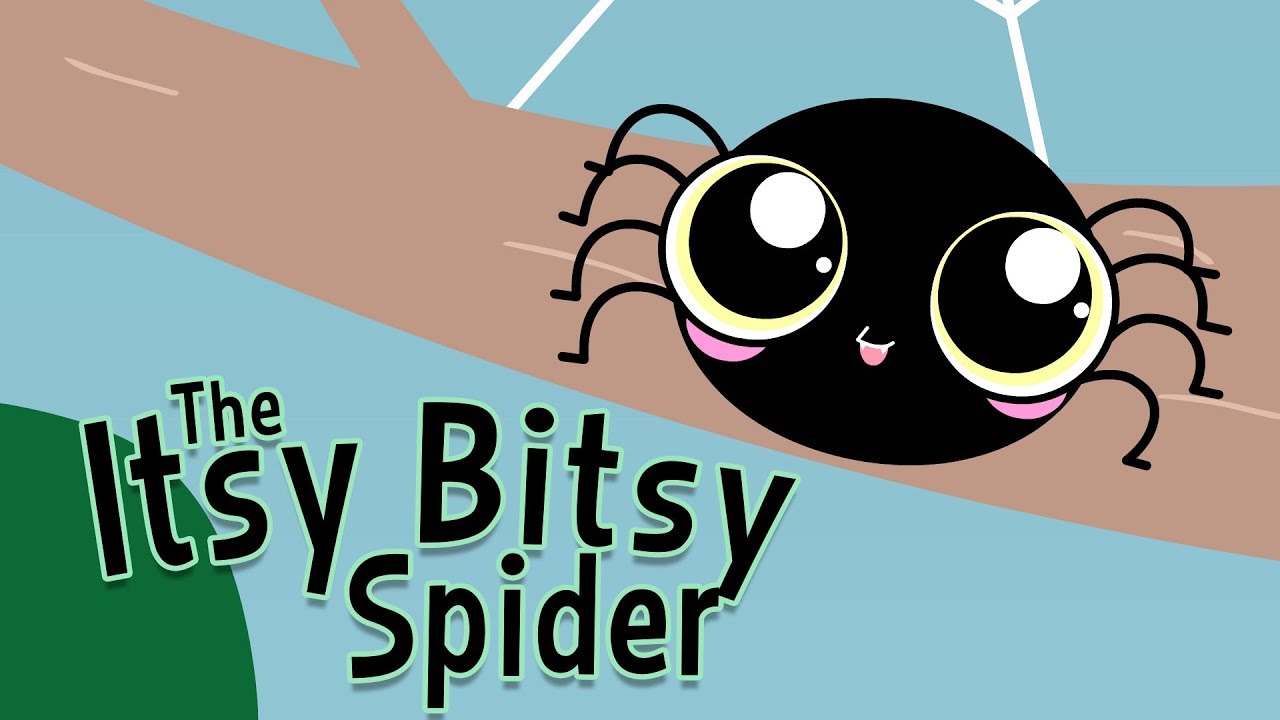 Itsy Bitsy Spider