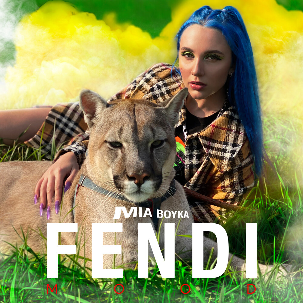 FENDI MOOD - Mia Boyka