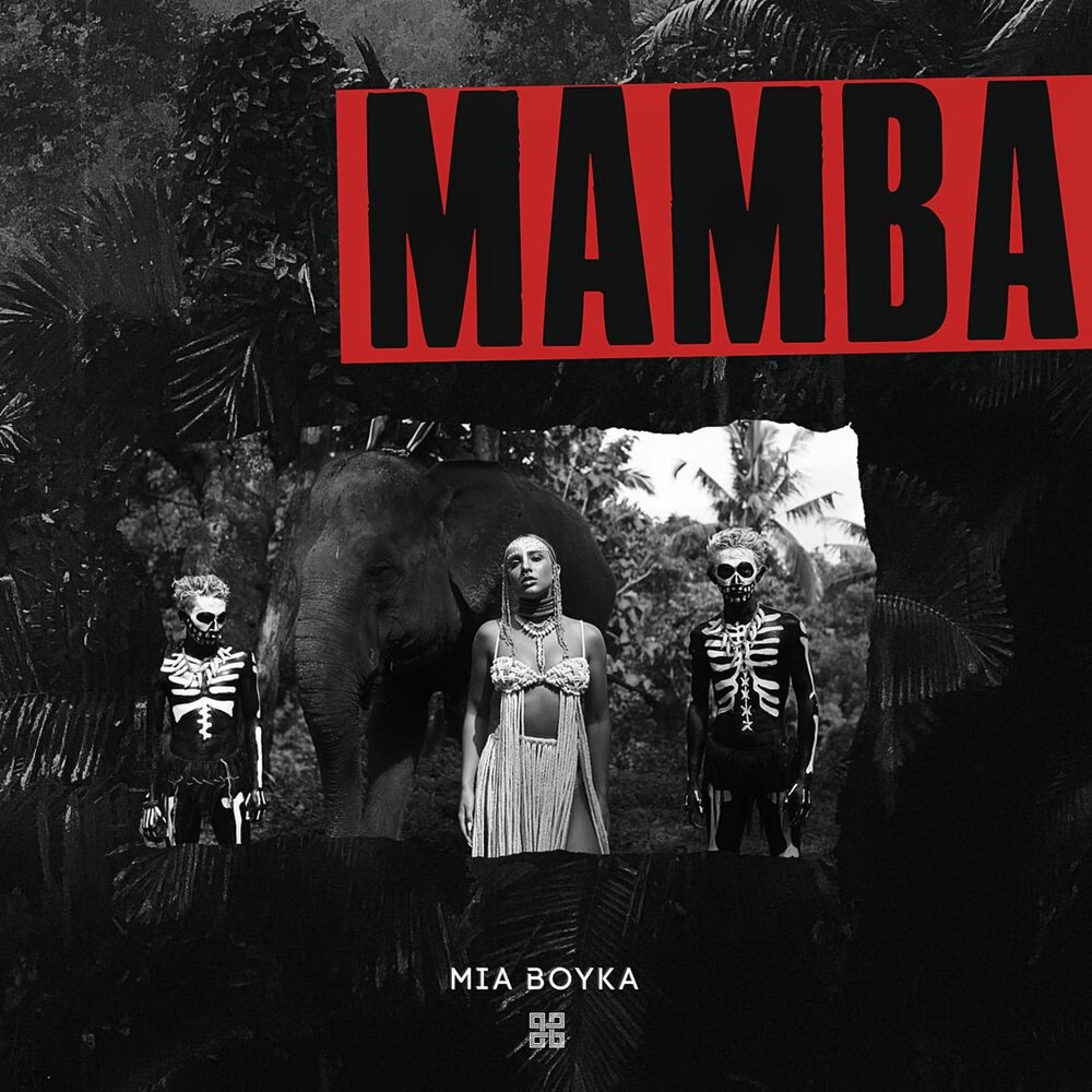 Mamba - Mia Boyka