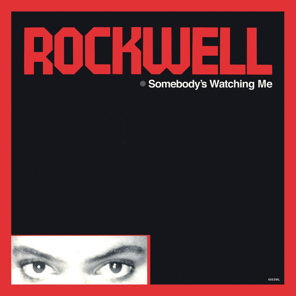 Somebody's Watching Me - Rockwell (Текст и перевод песни)